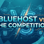 Bluehost vs. The Competition: Why 2 Million Sites Choose This Host